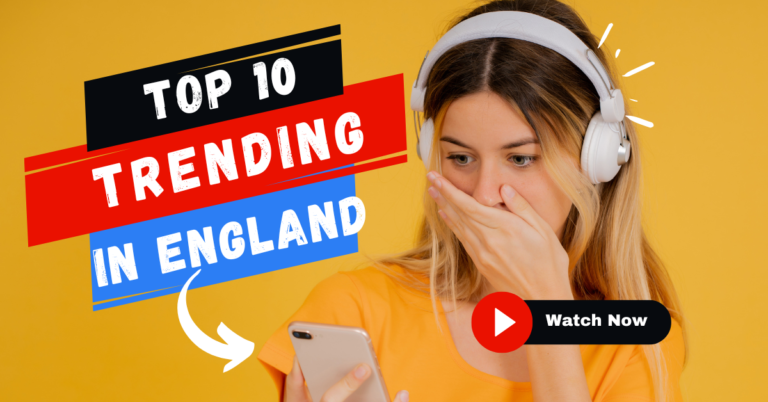 Top 10 Trending YouTube Videos in England